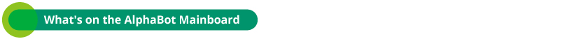 What's on the AlphaBot Mainboard.jpg